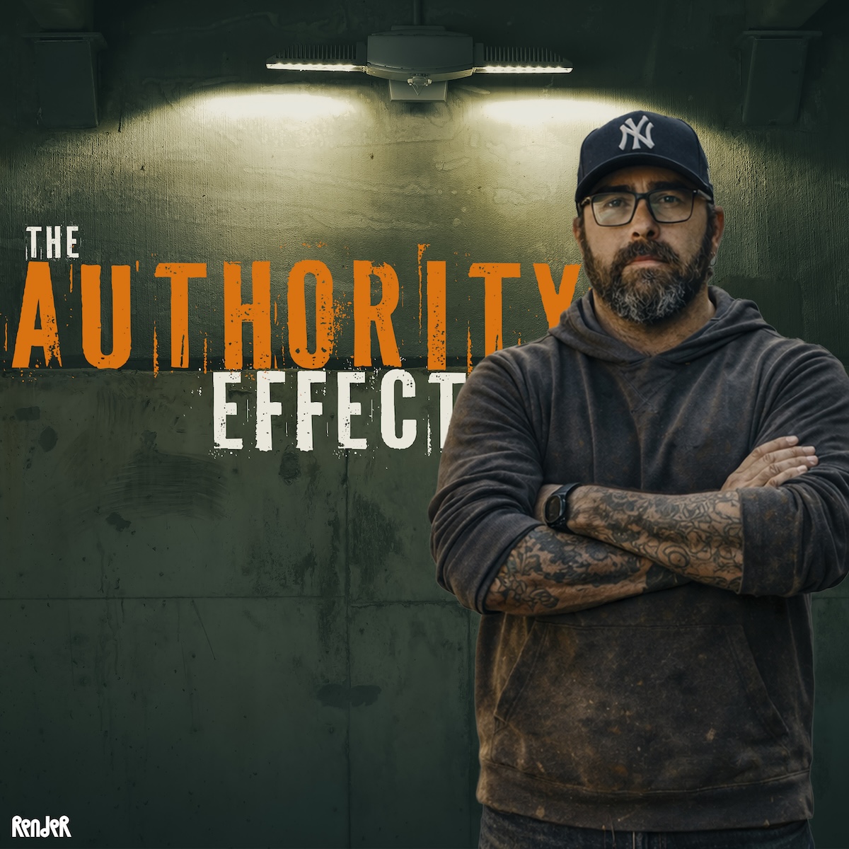 The Authority Effect Podcast Cover featuring Steve Freeman